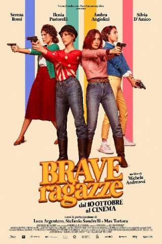 Brave ragazze (2019) streaming