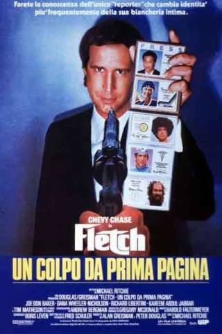 Fletch - Un colpo da prima pagina (1985) streaming
