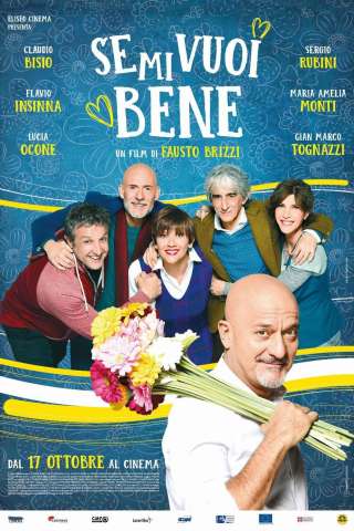 Se mi vuoi bene (2019) streaming