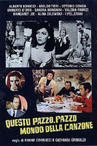 Questo pazzo, pazzo mondo della canzone (1965) streaming