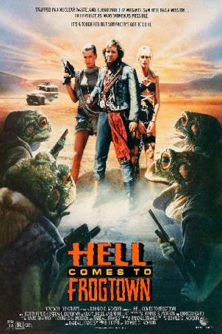 Apocalisse a Frogtown - La città delle rane (1988) streaming
