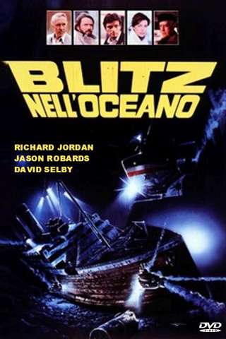 Blitz nell'oceano (1980) streaming