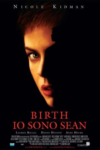 Birth - Io sono Sean (2004) streaming