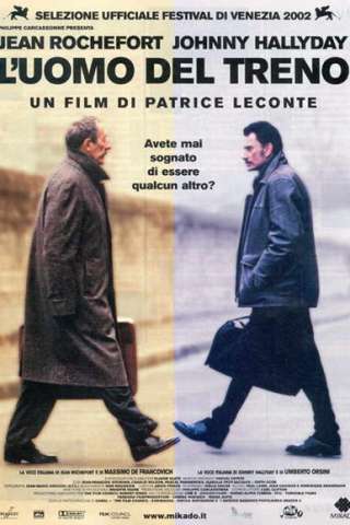 L'uomo del treno (2002) (2002) streaming