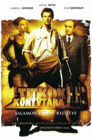 The Librarian 2 - Ritorno alle miniere di Re Salomone (2006) streaming