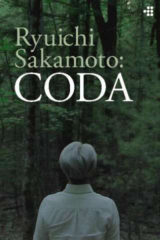 Ryuichi Sakamoto: Coda (2017) streaming