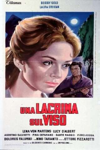 Una lacrima sul viso (1964) streaming