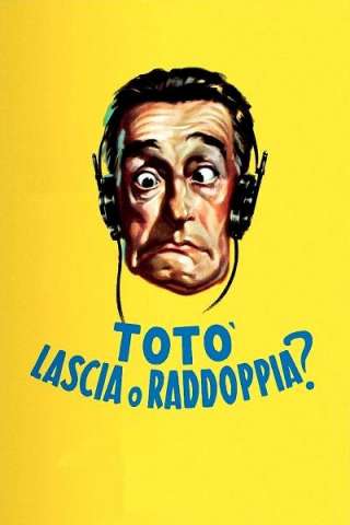 Totò, lascia o raddoppia? (1956) streaming