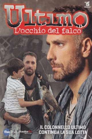Ultimo - L'occhio del falco (2013) streaming