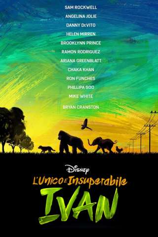 L'unico e insuperabile Ivan (2020) streaming