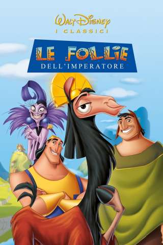 Le follie dell'imperatore (2000) streaming