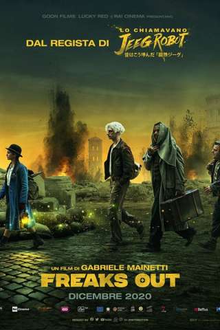 Freaks Out (2020) streaming