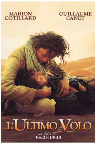 L'ultimo volo (2009) streaming