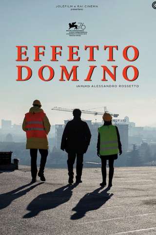 Effetto domino (2019) streaming