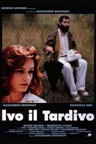 Ivo il tardivo (1995) streaming