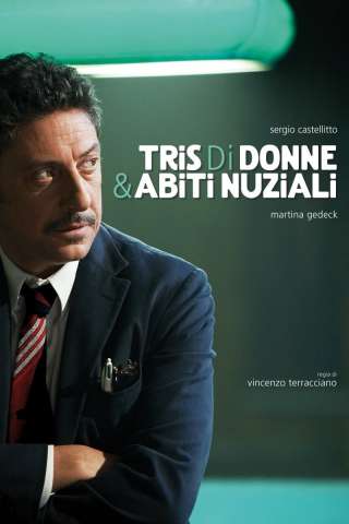 Tris di donne e abiti nuziali (2009) streaming