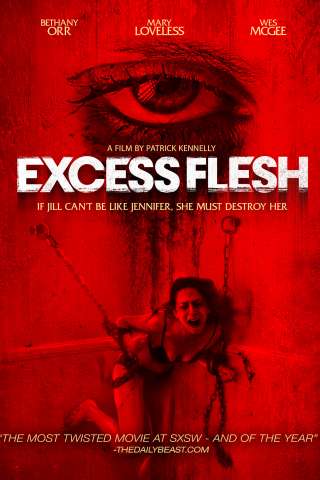 Excess Flesh (2015) streaming