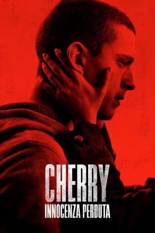 Cherry - Innocenza perduta (2021) streaming