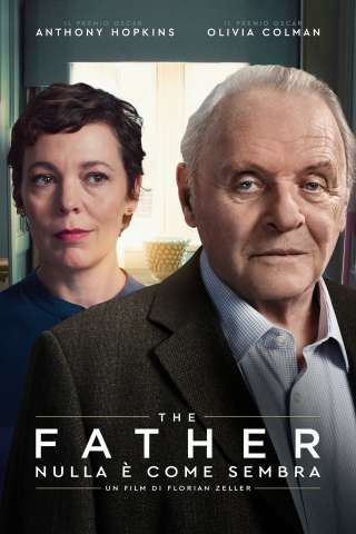 The Father - Nulla è come sembra (2020) streaming