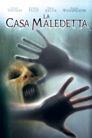 La casa maledetta (2005) streaming