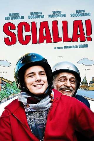 Scialla! (Stai sereno) (2011) streaming