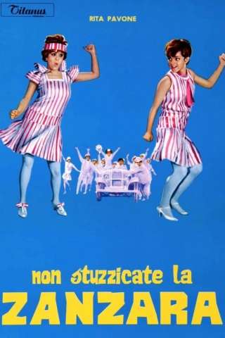 Non stuzzicate la zanzara (1967) streaming