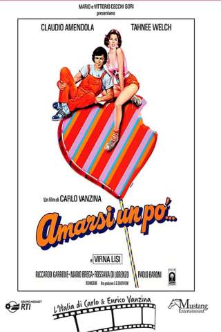 Amarsi un po'... (1984) streaming
