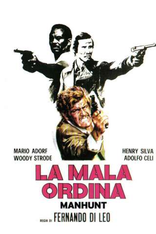 La mala ordina (1972) streaming