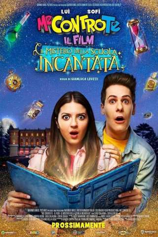 Me contro Te: Il film - Il mistero della scuola incantata (2021) streaming