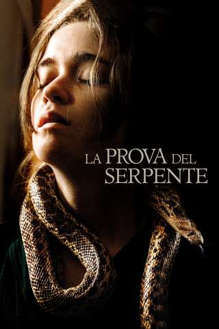 La Prova del Serpente (2019) streaming