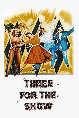 Three for the Show (1955) streaming