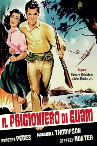 Il prigioniero di Guam (1962) streaming