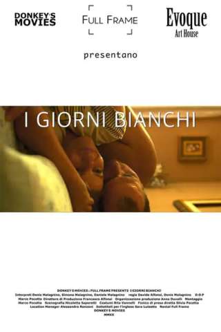 I giorni bianchi (2021) streaming