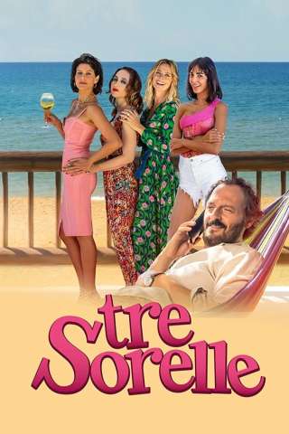 Tre sorelle (2022) streaming