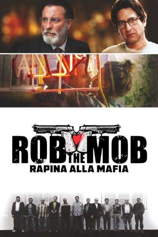 Rob the Mob - Rapina alla mafia (2014) streaming