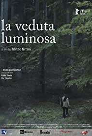 La veduta luminosa (2021) streaming