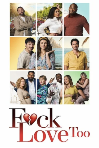 F*ck Love Too (2022) streaming