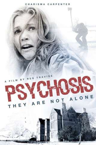 Psychosis (2010) streaming