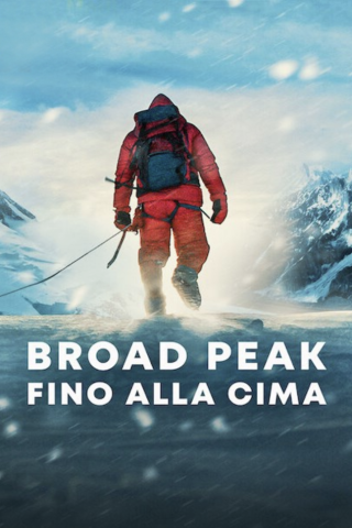 Broad Peak - Fino alla cima (2022) streaming