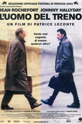 L'uomo del treno (2002) (2002) streaming