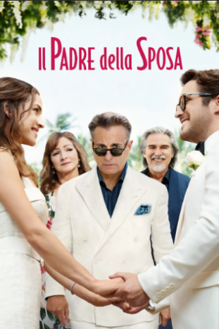Il padre della sposa (2022) streaming