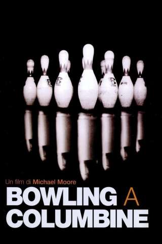 Bowling a Columbine (2002) streaming