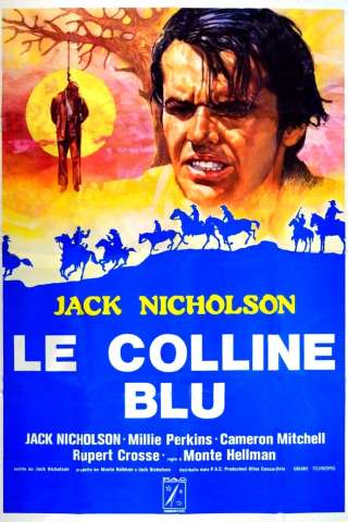Le colline blu (1966) streaming