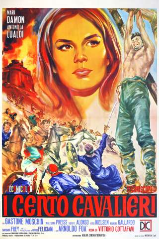 I cento cavalieri (1964) streaming