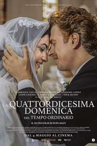 La quattordicesima domenica del tempo ordinario (2023) streaming