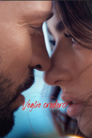 Voglio crederci (2023) streaming