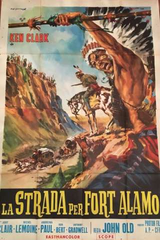 La strada per Fort Alamo (1964) streaming