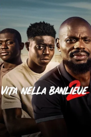 Vita nella banlieue 2 (2023) streaming