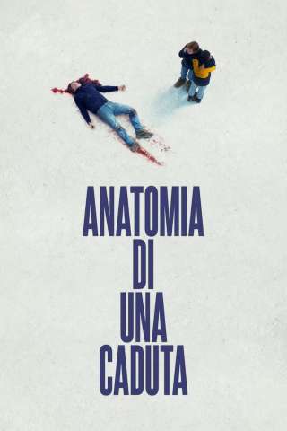 Anatomia di una caduta (2023) streaming