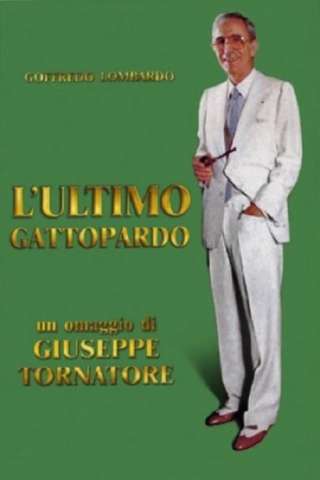 L'ultimo gattopardo - Ritratto di Goffredo Lombardo (2010) streaming